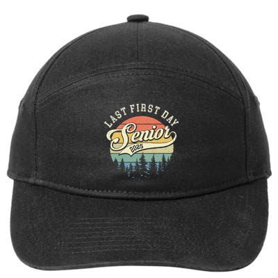 Last First Day Senior 2025 Class Of 2025 Back To School 7-Panel Snapback Hat
