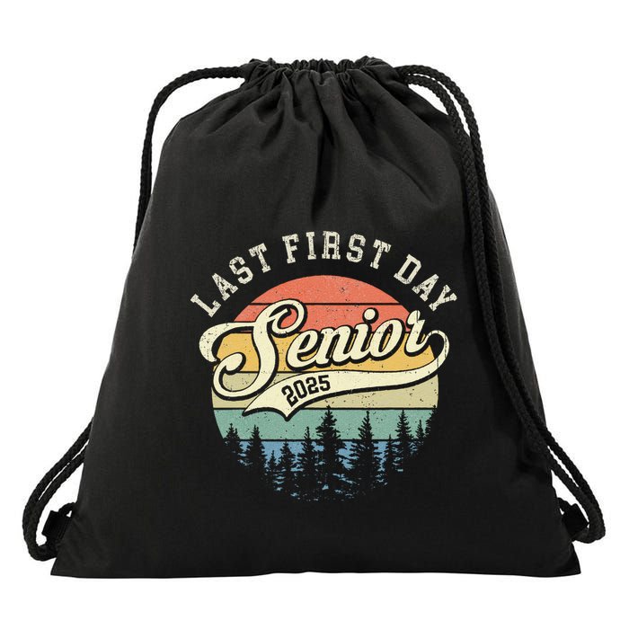 Last First Day Senior 2025 Class Of 2025 Back To School Drawstring Bag