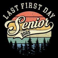 Last First Day Senior 2025 Class Of 2025 Back To School Flatbill Hat
