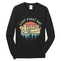 Last First Day Senior 2025 Class Of 2025 Back To School Tall Long Sleeve T-Shirt