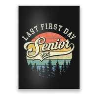 Last First Day Senior 2025 Class Of 2025 Back To School Poster