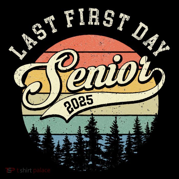 Last First Day Senior 2025 Class Of 2025 Back To School Premium T-Shirt