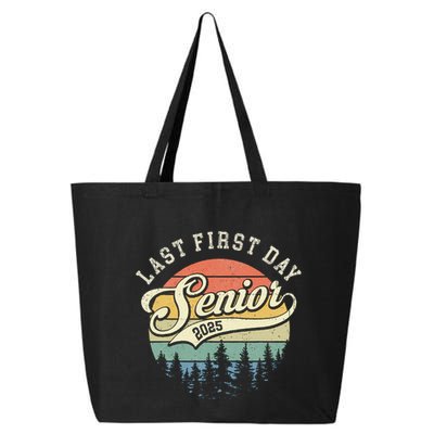 Last First Day Senior 2025 Class Of 2025 Back To School 25L Jumbo Tote