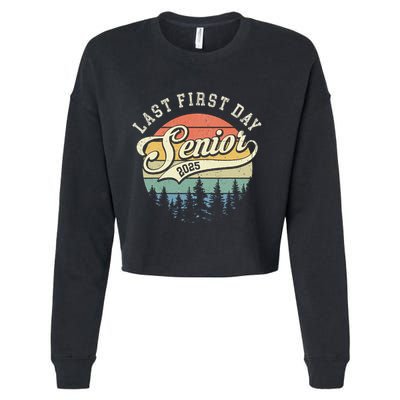 Last First Day Senior 2025 Class Of 2025 Back To School Cropped Pullover Crew