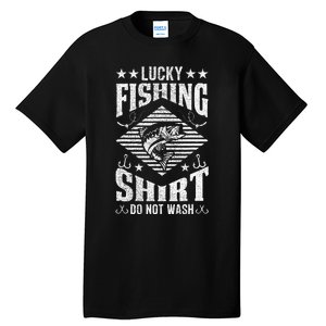 Lucky Fishing Do Not Wash Tall T-Shirt