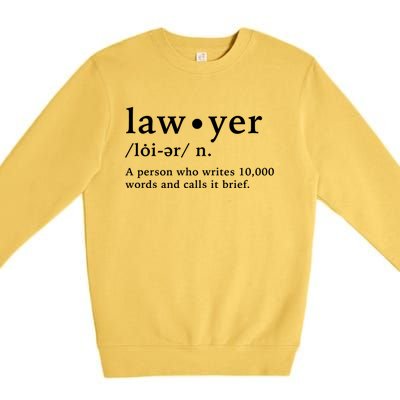 Lawyer Funny Dictionary Definition Gift Premium Crewneck Sweatshirt