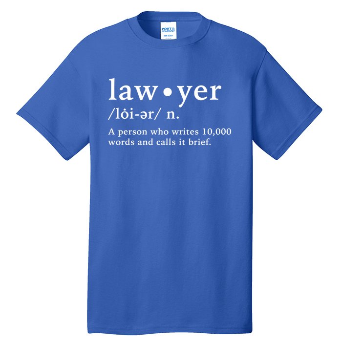 Lawyer Funny Dictionary Definition Gift Tall T-Shirt