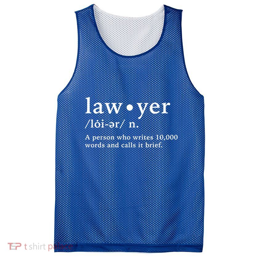 Lawyer Funny Dictionary Definition Gift Mesh Reversible Basketball Jersey Tank