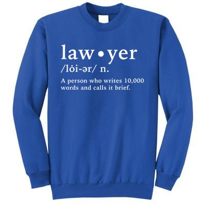 Lawyer Funny Dictionary Definition Gift Tall Sweatshirt