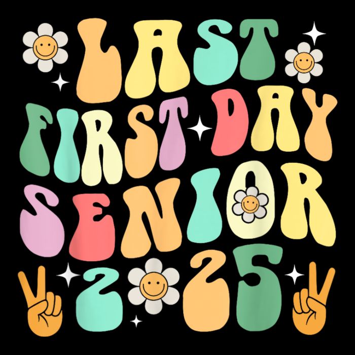 Last First Day Senior 2025 Back To School 2024 Impact Tech Backpack
