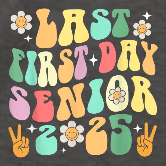 Last First Day Senior 2025 Back To School 2024 Vector Backpack