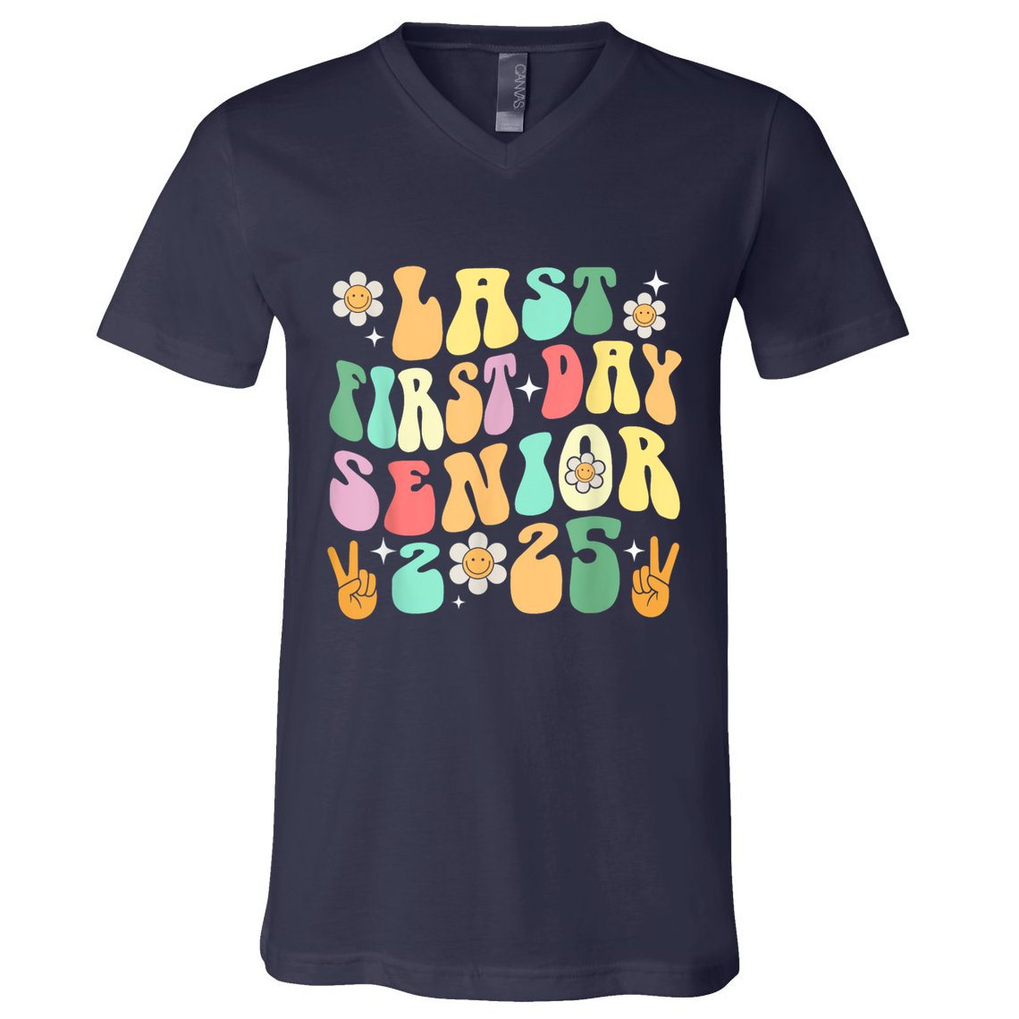 Last First Day Senior 2025 Back To School 2024 V-Neck T-Shirt