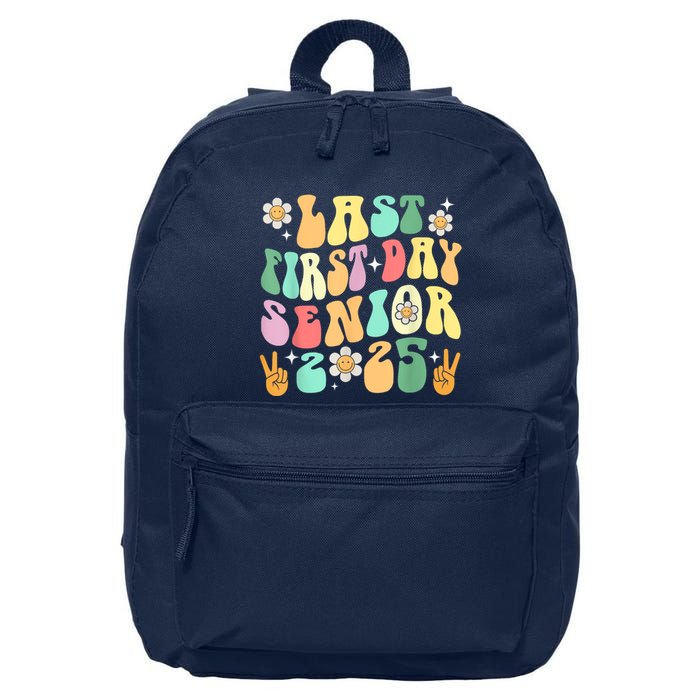 Last First Day Senior 2025 Back To School 2024 16 in Basic Backpack