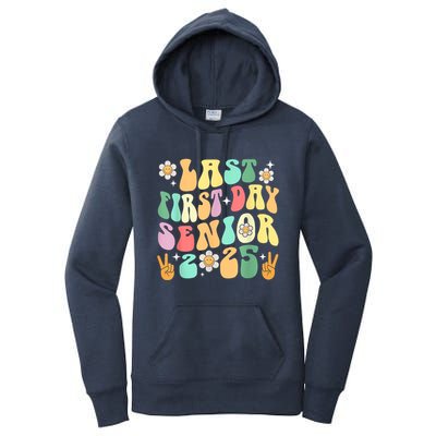 Last First Day Senior 2025 Back To School 2024 Women's Pullover Hoodie