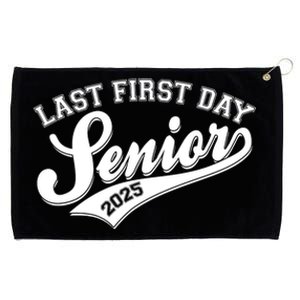 Last First Day Senior 2025 Graduate Graduation Grommeted Golf Towel