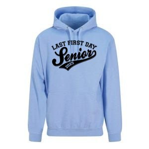 Last First Day Senior 2025 Graduate Graduation Unisex Surf Hoodie