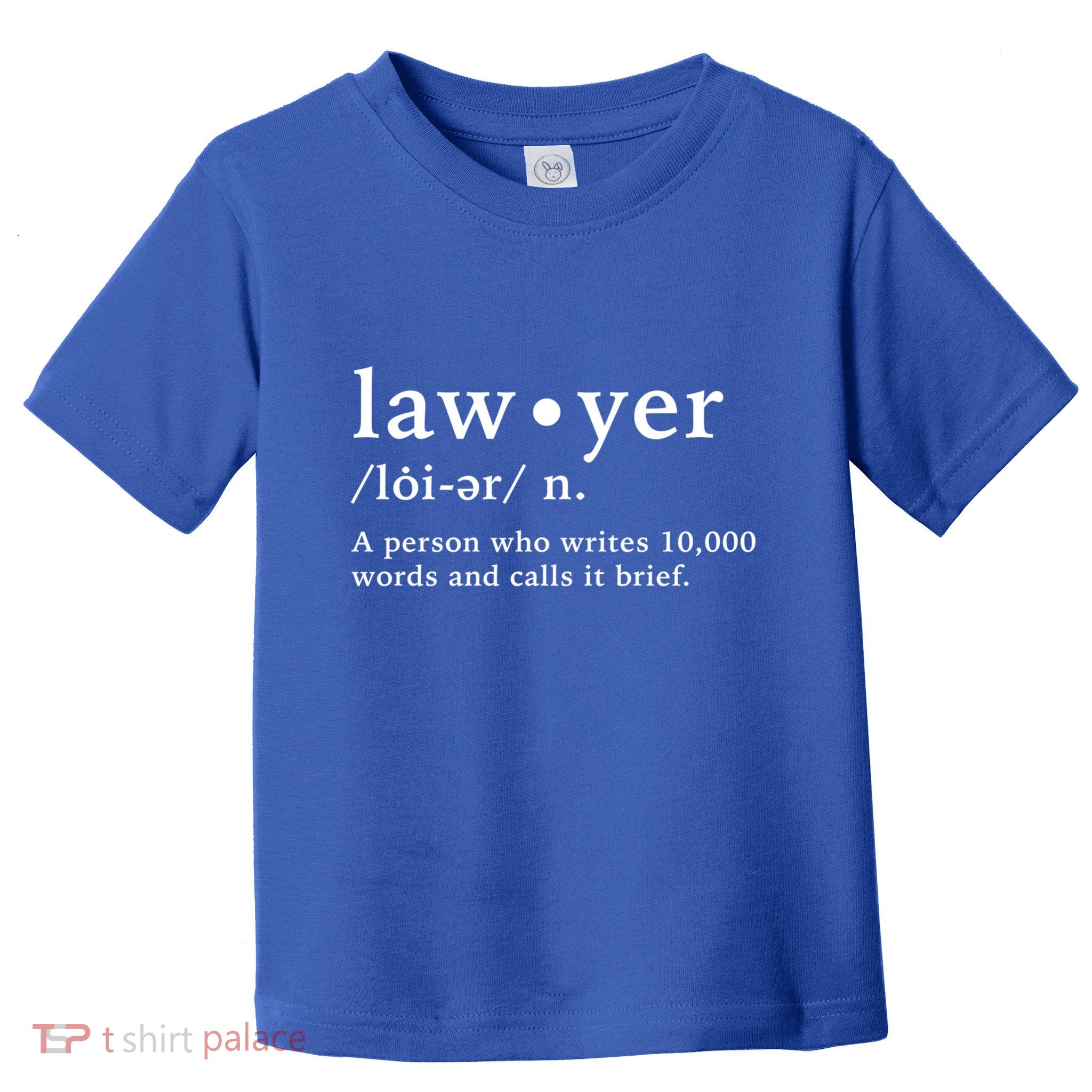 Lawyer Funny Dictionary Definition Meaningful Gift Toddler T-Shirt