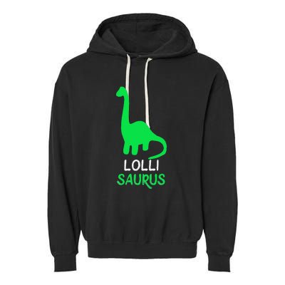 LolliSaurus Funny Dino Dinosaur LolliSaurus Garment-Dyed Fleece Hoodie