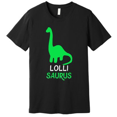 LolliSaurus Funny Dino Dinosaur LolliSaurus Premium T-Shirt