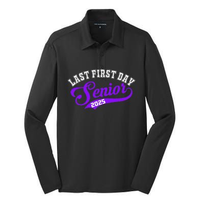 Last First Day Senior 2025 Gift Class Of 2025 Back To School Silk Touch Performance Long Sleeve Polo