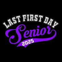 Last First Day Senior 2025 Gift Class Of 2025 Back To School 16 in Basic Backpack