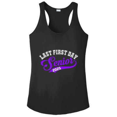 Last First Day Senior 2025 Gift Class Of 2025 Back To School Ladies PosiCharge Competitor Racerback Tank