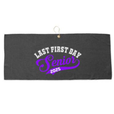 Last First Day Senior 2025 Gift Class Of 2025 Back To School Large Microfiber Waffle Golf Towel