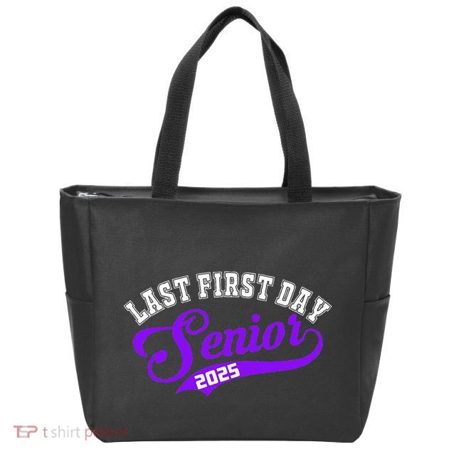 Last First Day Senior 2025 Gift Class Of 2025 Back To School Zip Tote Bag