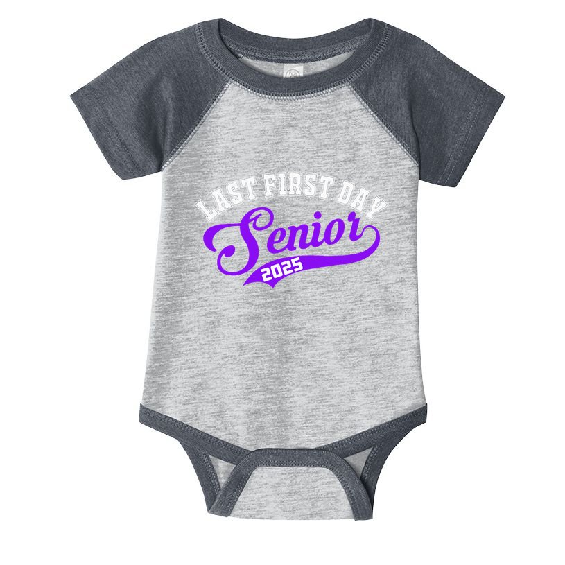 Last First Day Senior 2025 Gift Class Of 2025 Back To School Infant Baby Jersey Bodysuit
