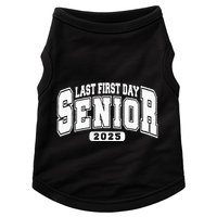 Last First Day Senior 2025 Class Of 2025 Doggie Tank