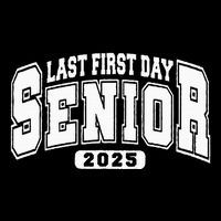 Last First Day Senior 2025 Class Of 2025 Flatbill Hat