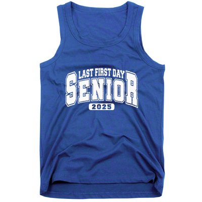 Last First Day Senior 2025 Class Of 2025 Tank Top
