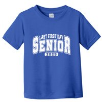 Last First Day Senior 2025 Class Of 2025 Toddler T-Shirt