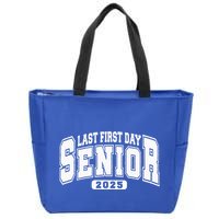 Last First Day Senior 2025 Class Of 2025 Zip Tote Bag
