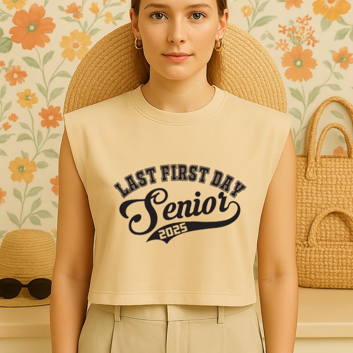 Last First Day Senior 2025 Class Of 2025 Back To School Garment-Dyed Women's Muscle Tee