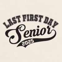 Last First Day Senior 2025 Class Of 2025 Back To School Garment-Dyed Women's Muscle Tee