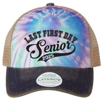 Last First Day Senior 2025 Class Of 2025 Back To School Legacy Tie Dye Trucker Hat