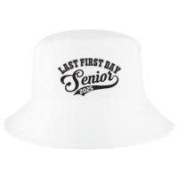 Last First Day Senior 2025 Class Of 2025 Back To School Cool Comfort Performance Bucket Hat