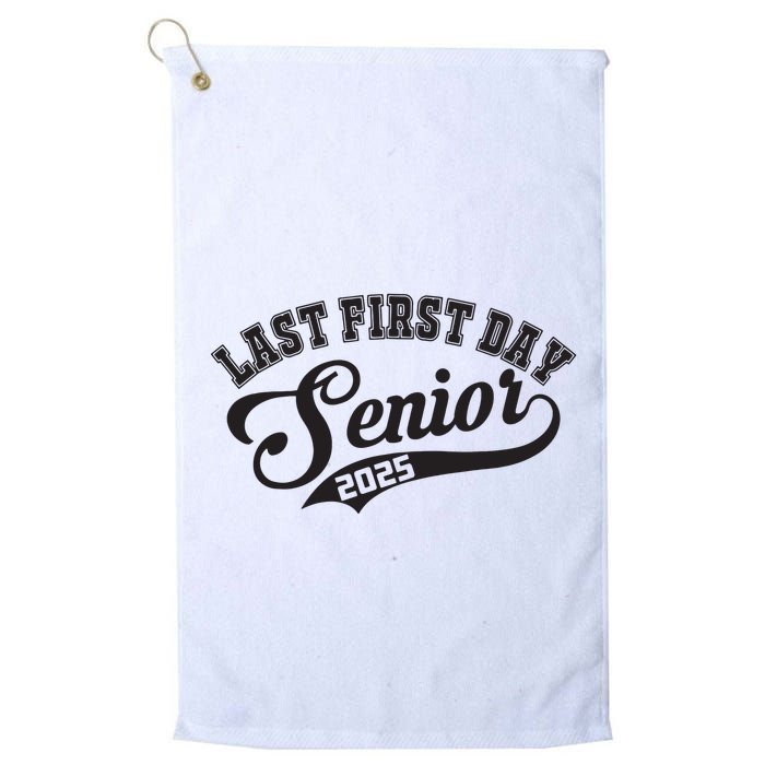 Last First Day Senior 2025 Class Of 2025 Back To School Golf Towel