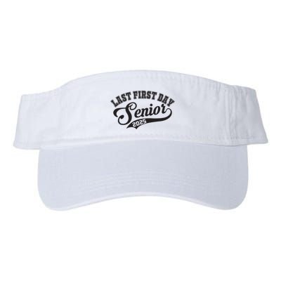 Last First Day Senior 2025 Class Of 2025 Back To School Visor