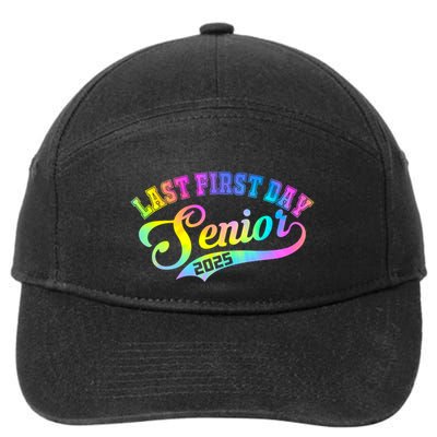 Last First Day Senior 2025 Class Of 2025 Seniors Tie Dye Great Gift 7-Panel Snapback Hat