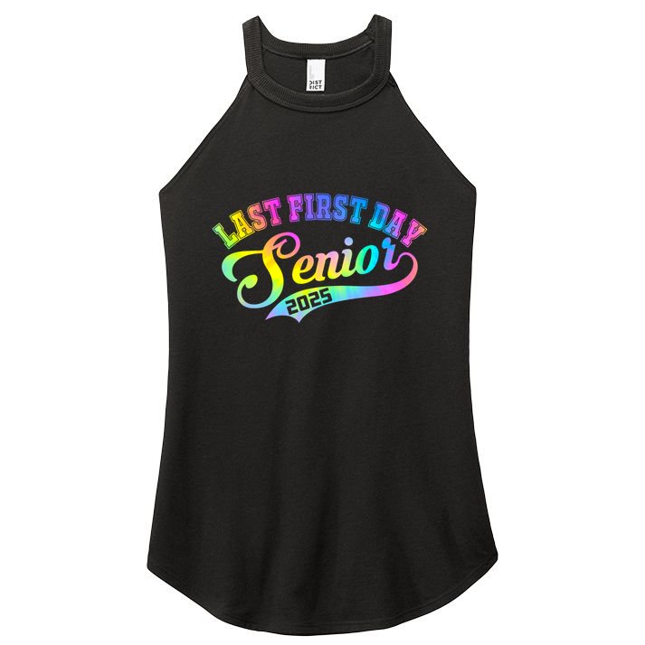 Last First Day Senior 2025 Class Of 2025 Seniors Tie Dye Great Gift Women's Perfect Tri Rocker Tank