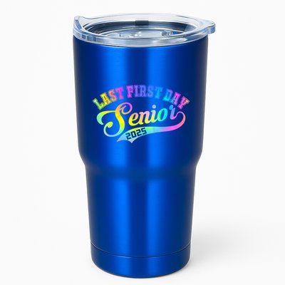 Last First Day Senior 2025 Class Of 2025 Seniors Tie Dye Great Gift Tumbler