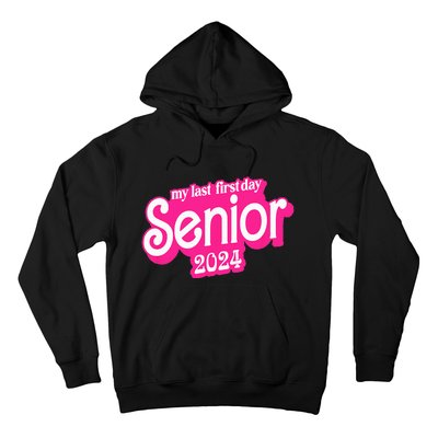 Last First Day Class of 2024 Funny Seniors 2024 Hoodie