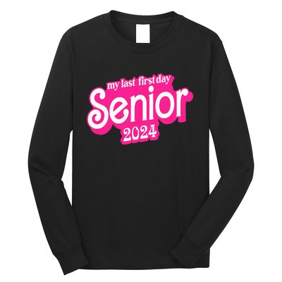 Last First Day Class of 2024 Funny Seniors 2024 Long Sleeve Shirt