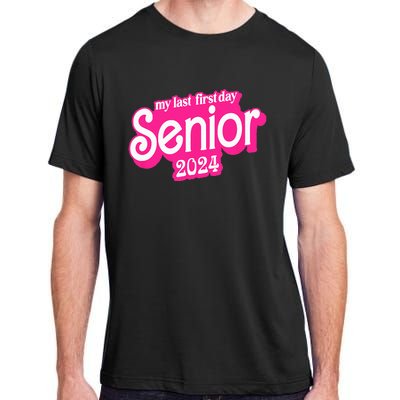 Last First Day Class of 2024 Funny Seniors 2024 Adult ChromaSoft Performance T-Shirt