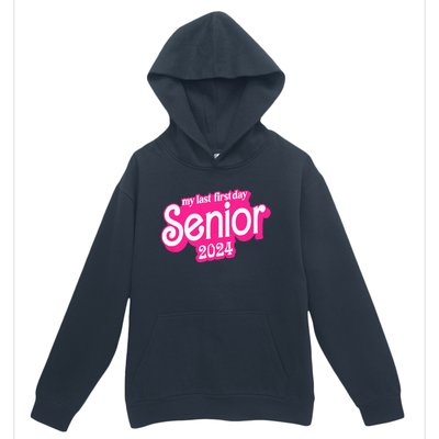 Last First Day Class of 2024 Funny Seniors 2024 Urban Pullover Hoodie