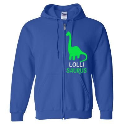 LolliSaurus Funny Dino Dinosaur LolliSaurus Full Zip Hoodie