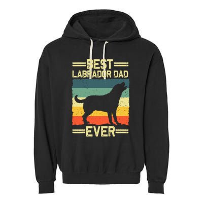 Labrador For  Dad Black Lab Yellow Labrador Retriever Garment-Dyed Fleece Hoodie