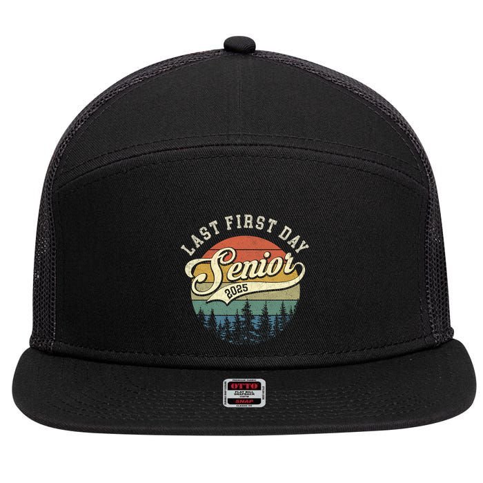 Last First Day Senior 2025 Class Of 2025 Back To School 7 Panel Mesh Trucker Snapback Hat